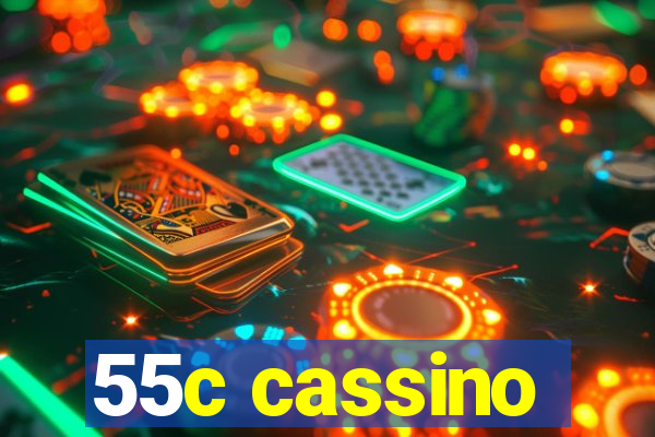 55c cassino